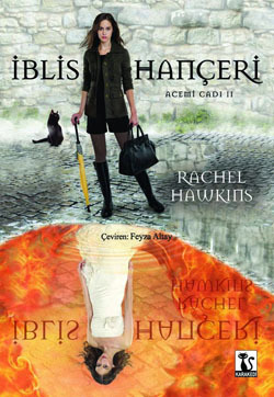 İblis Hançeri by Feyza Altay, Rachel Hawkins