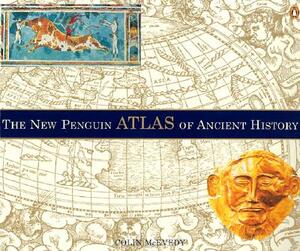 The New Penguin Atlas of Ancient History by Colin McEvedy