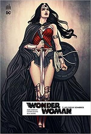 Wonder Woman Rebirth, Tome 7 : Les dieux sombres by James Robinson