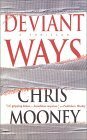 Deviant Ways by Chris Mooney