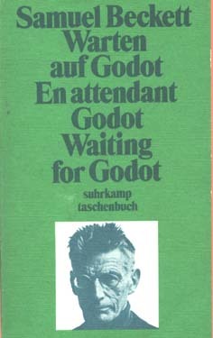 Warten auf Godot En attendant Godot Waiting for Godot by Samuel Beckett