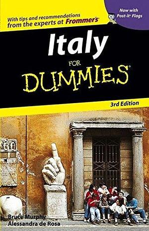 Italy For Dummies by Bruce Murphy, Bruce Murphy