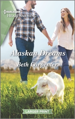 Alaskan Dreams by Beth Carpenter