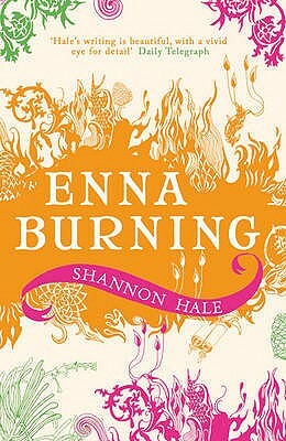 Enna Burning by Shannon Hale