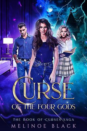 Curse of the Four Gods by Melinoe Black