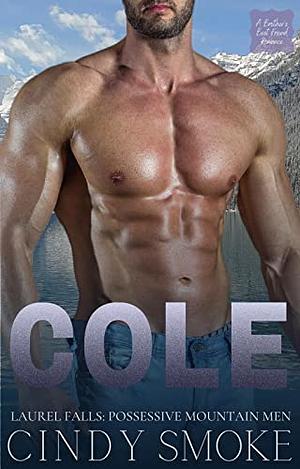 Cole by Cindy Smoke