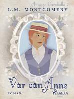 Vår vän Anne by L.M. Montgomery