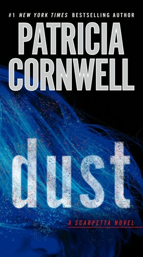 Dust by Patricia Cornwell