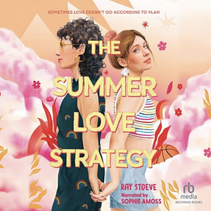 The Summer Love Strategy by Ray Stoeve