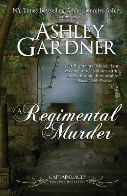 A Regimental Murder by Jennifer Ashley, Ashley Gardner