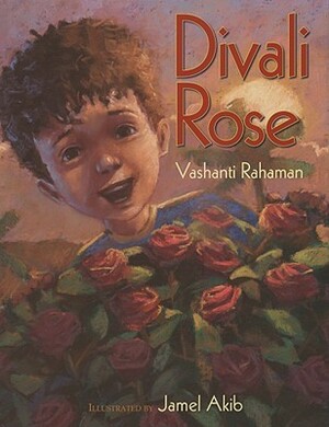 Divali Rose by Vashanti Rahaman, Jamel Akib