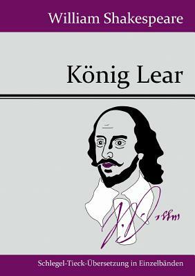 König Lear by William Shakespeare