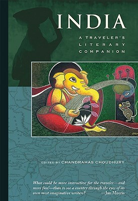 India: A Traveler's Literary Companion by 
