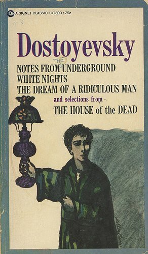 Notes from Underground by Fyodor Dostoevsky