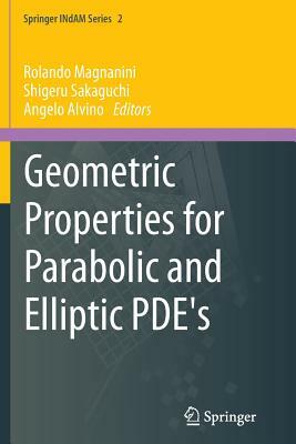 Geometric Properties for Parabolic and Elliptic Pde's by 