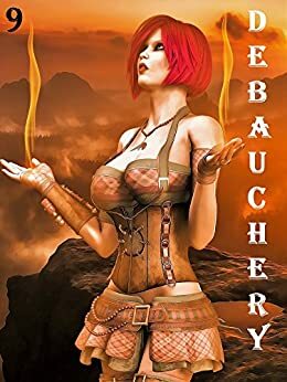 Debauchery 9 by Patrick Stewart