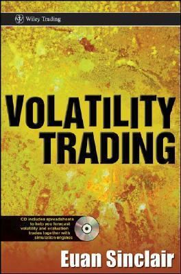 Volatility Trading (Wiley Trading) by Euan Sinclair
