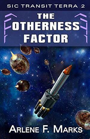 The Otherness Factor: Book 2 by Arlene F. Marks