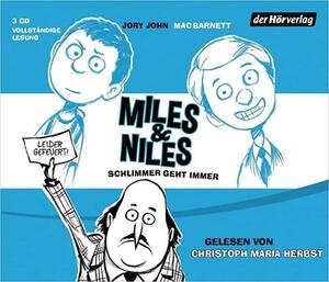 Miles & Niles - Schlimmer geht immer by Mac Barnett
