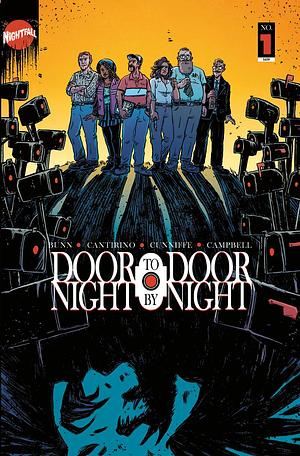 Door to Door, Night by Night Vol. 1 by Jim Campbell, Sally Cantirino, Dee Cunniffe, Adrian F. Wassel, Cullen Bunn, Tim Daniel