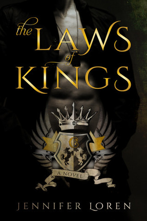 The Laws of Kings by Jennifer Loren