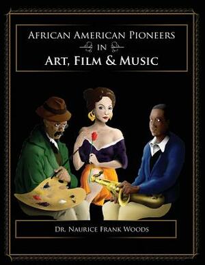 African American Pioneers by Woods