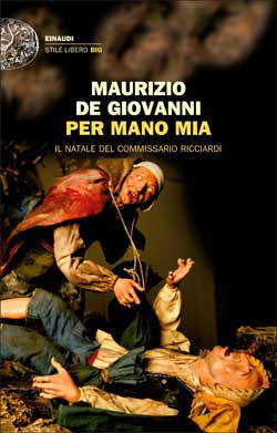 Per mano mia: Il Natale del commissario Ricciardi by Maurizio de Giovanni