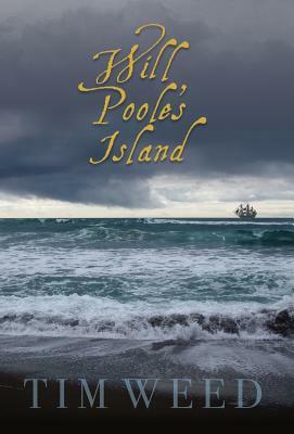 Will Poole's Island by Tim Weed