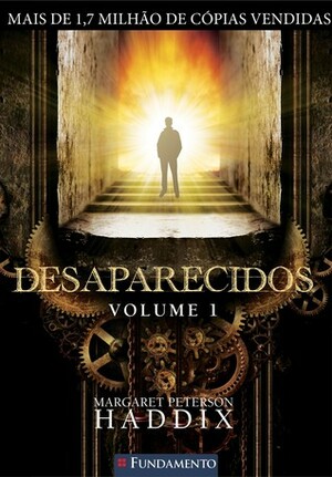 Desaparecidos - Volume 1 by Margaret Peterson Haddix