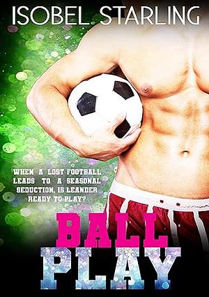 Ball Play by Isobel Starling