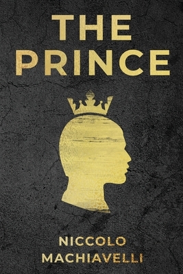 The Prince by Niccolò Machiavelli