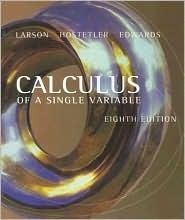 Calculus of a Single Variable by Ron Larson