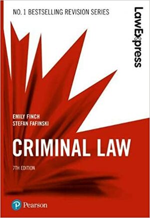 Law Express Criminal Law by Stefan Fafinski, Emily Finch