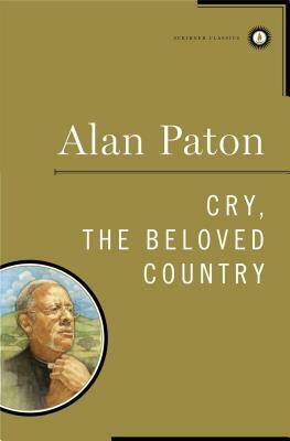 Cry, the Beloved Country by Alan Paton