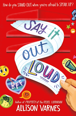 Say It Out Loud by Allison Varnes