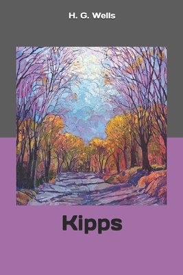 Kipps by H.G. Wells