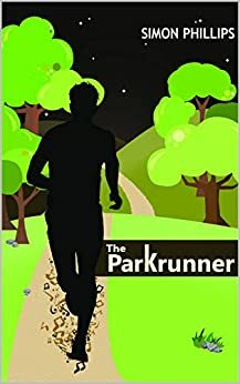 The Parkrunner by Simon Phillips