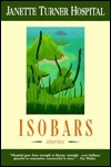Isobars: stories by Janette Turner Hospital
