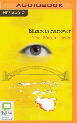 The Watch Tower by Elizabeth Harrower