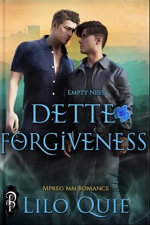 Dette Forgiveness by Lilo Quie