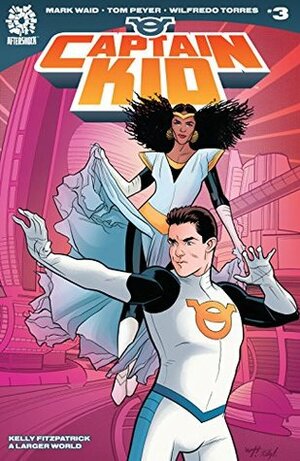 Captain Kid #3 by Kelly Fitzpatrick, Wilfredo Torres, Tom Peyer, Mark Waid