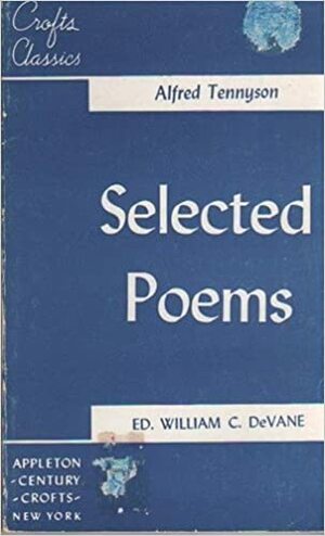 Selected Poems by Alfred Tennyson