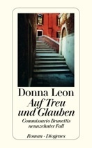 Auf Treu und Glauben by Donna Leon