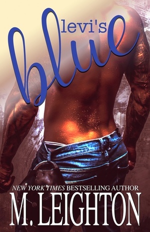 Levi's Blue by Michelle Leighton