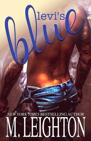Levi's Blue by M. Leighton