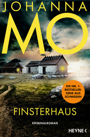 Finsterhaus: Kriminalroman by Johanna Mo