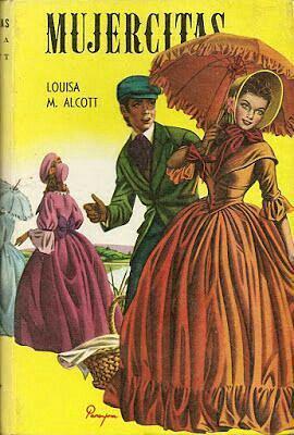 Mujercitas by Louisa May Alcott