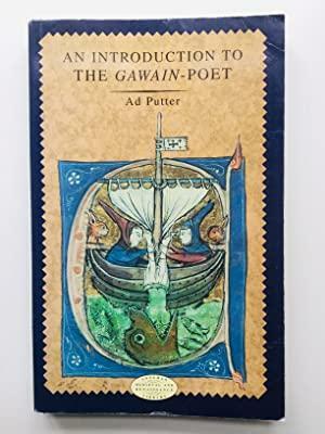 An Introduction to the Gawain-poet by Ad Putter