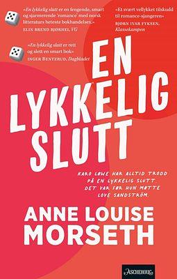 En lykkelig slutt by Anne Louise Morseth