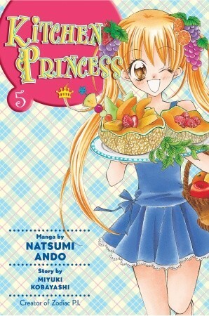 Kitchen Princess, Vol. 5: Something's Cooking by Miyuki Kobayashi, Natsumi Andō